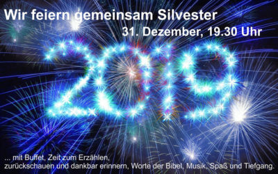 Wir feiern gemeinsam Silvester 2019