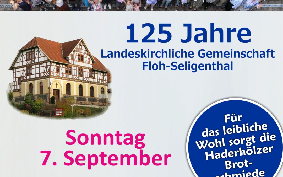 Jubiläum 125 Jahre LKG Floh-Seligenthal